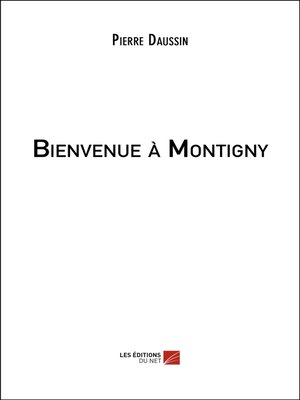 cover image of Bienvenue à Montigny